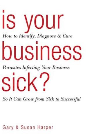 Is Your Business Sick?