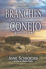 Branches on the Conejo Revisited