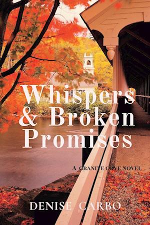 Whispers & Broken Promises