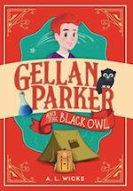 Gellan Parker and the Black Owl 