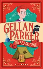 Gellan Parker and the Black Owl 