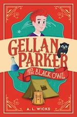 Gellan Parker and the Black Owl 