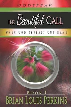 The Beautiful Call