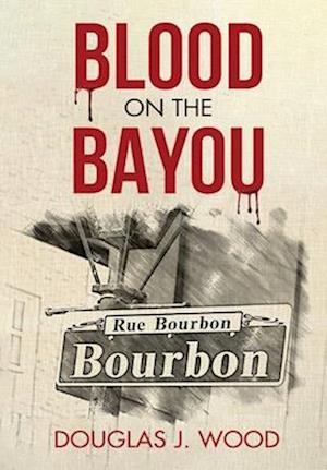 Blood on the Bayou