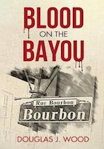 Blood on the Bayou 