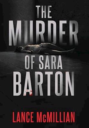 The Murder of Sara Barton