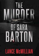 The Murder of Sara Barton 