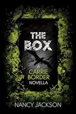 The Box, a Carrie Border Novella