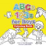 ABCs and 123s for Boys Coloring Book: Jumbo pictures. Hours of fun animals, scenes, letters and numbers to color. A big activity workbook for toddlers