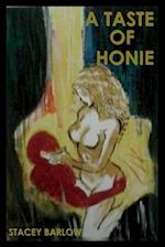 A Taste Of Honie 