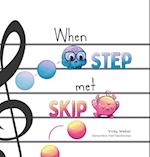 When Step Met Skip 