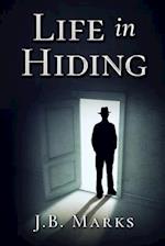 Life in Hiding