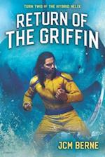 Return of The Griffin: A Superhero Space Opera Fantasy 