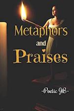 Metaphors and Praises 