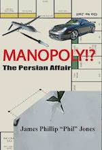 MANOPOLY!?- The Persian Affair 