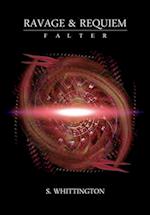 Ravage and Requiem: Falter 