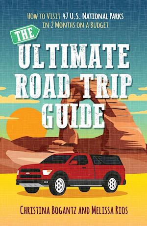 The Ultimate Road Trip Guide