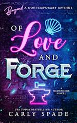 Of Love and Forge 