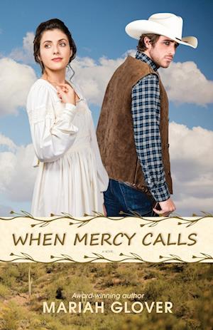 When Mercy Calls