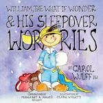 William, The What-If Wonder & His Sleepover Worries 