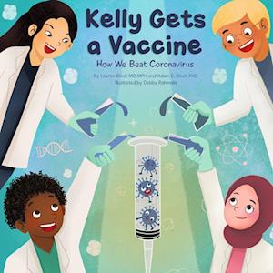 Kelly Gets a Vaccine