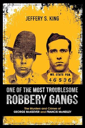 One of the Most Troublesome Robbery Gangs