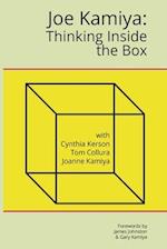 Joe Kamiya: Thinking Inside the Box 