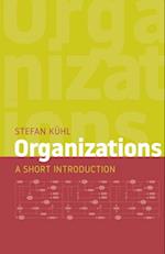 Organizations : A Short Introduction