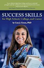 Success Skills for High School, College, and Career (Revised Edition) 