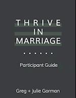 Thrive in Marriage: Participant Guide 
