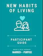 New Habits of Living: Participant Guide 