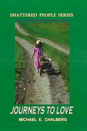 JOURNEYS TO LOVE - REVISED