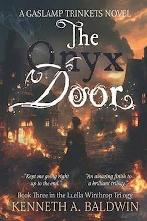 The Onyx Door: A Gaslamp Trinkets Novel