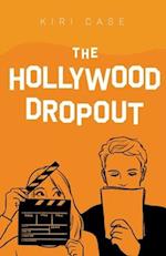 The Hollywood Dropout 