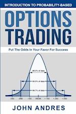 Introduction to Probability-Based Options Trading