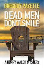 Dead Men Don't Smile