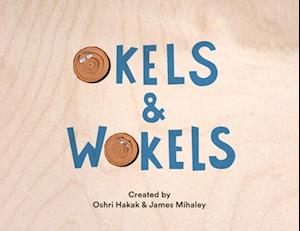 Okels and Wokels