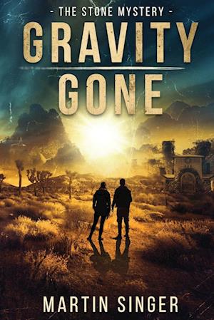 Gravity Gone - The Stone Mystery