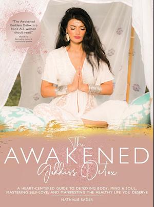 The Awakened Goddess Detox