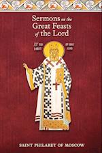 Sermons on the Great Feasts of the Lord 