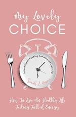 My Lovely Choice Intermittent Fasting for Women Over 50 