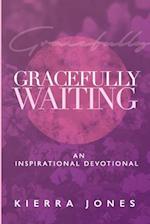 Gracefully Waiting