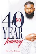 No 40 Year Journey