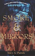 Smoke & Mirrors 
