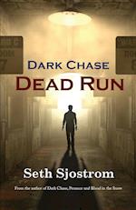 Dark Chase: Dead Run 