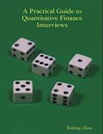 A Practical Guide To Quantitative Finance Interviews