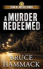 A Murder Redeemed