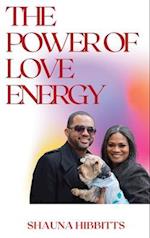 The Power of Love Energy 