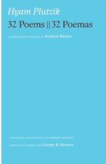 Hyam Plutzik 32 Poems -- 32 Poemas