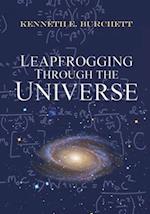 Leapfrogging Through the Universe
